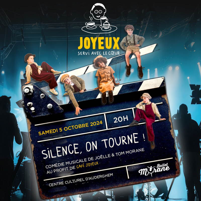 Silence On tourne ! Café Joyeux