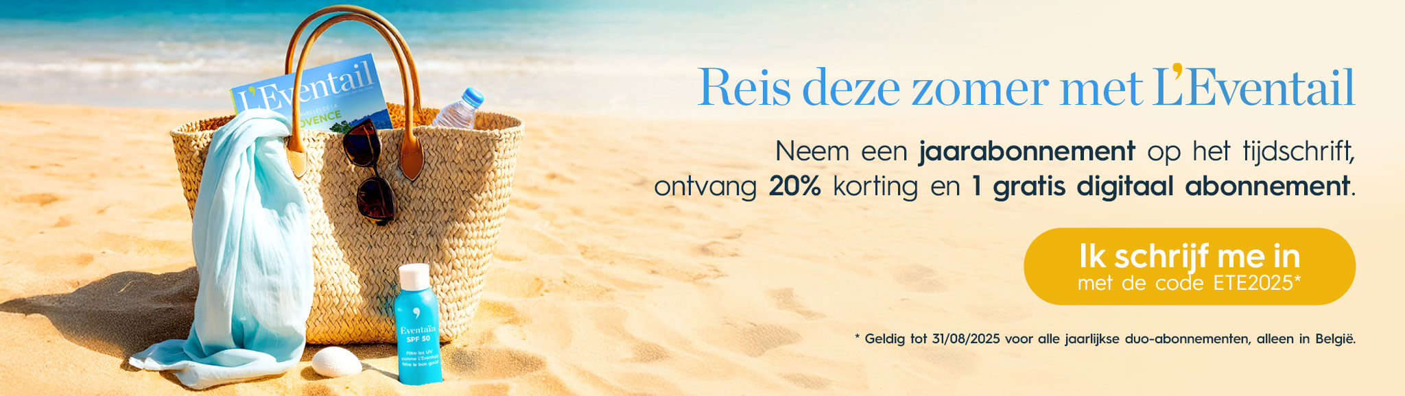 L'Eventail zomerpromotie